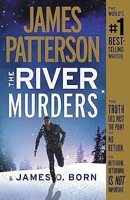 The River Murders by Patterson, James; Born, James O. | Hardcover | Fiction