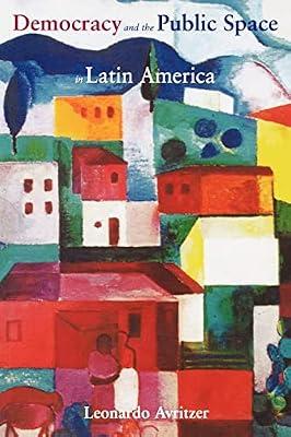 Democracy and the Public Space in Latin America by Avritzer, Leonardo | Paperback | Political Science