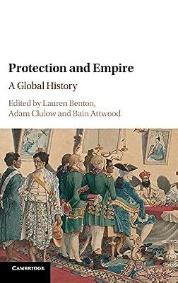 Protection and Empire: A Global History | Hardcover | Law