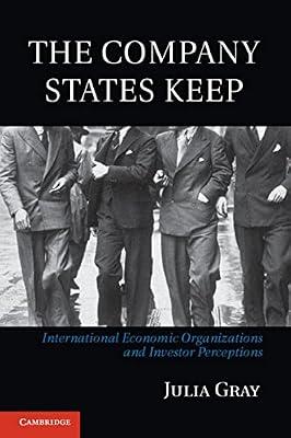 The Company States Keep by Gray | Hardcover | Political Science