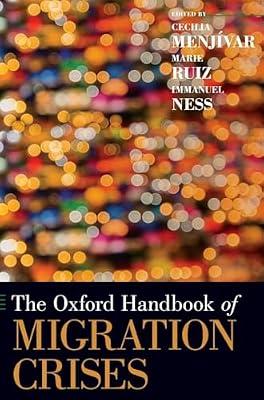 OXFORD HANDBOOK OF MIGRATION CRISES OHBK CLOTH by Oxford University Press | Hardcover | Social Science