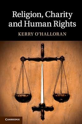 Religion, Charity and Human Rights by O'Halloran, Kerry | Hardcover | Law