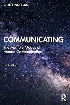 Communicating: The Multiple Modes of Human Communication by Finnegan, Ruth | Paperback | Communication Studies