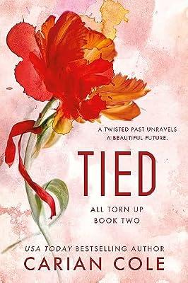 Tied: 2 (All Torn Up) by Cole, Carian | Paperback | Modern And Contemporary Fiction: Literary And General