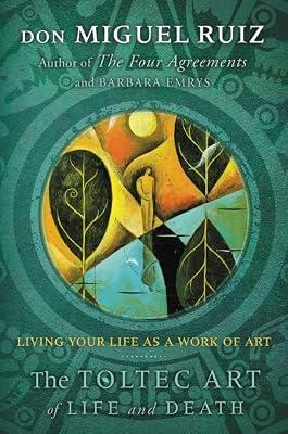The Toltec Art of Life and Death by Emrys, Barbara; Ruiz, Don Miguel | Paperback | Self-Help