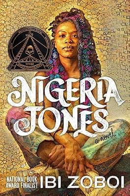 Nigeria Jones by Zoboi, Ibi | Hardcover | Young Adult Fiction