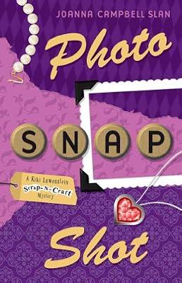 Photo, Snap, Shot by Slan, Joanna Campbell | Paperback | Crime & Mystery