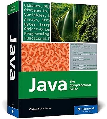 Java: The Comprehensive Guide (Rheinwerk Computing) by Ullenboom, Christian | Paperback | Computers