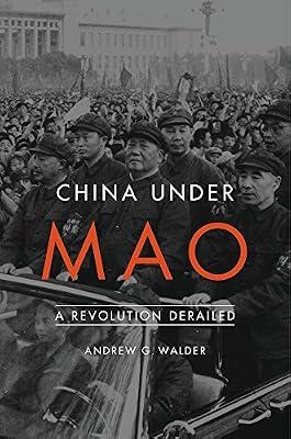 China Under Mao – A Revolution Derailed by Walder, Andrew G. | Hardcover | Asian History