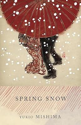 Spring Snow: The Sea of Fertility, 1 (Vintage International) by Mishima, Yukio | Paperback | Fiction