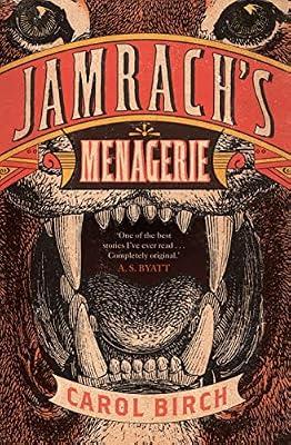 Jamrach's Menagerie by Birch, Carol | Paperback | Historical Adventure