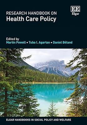 Research Handbook on Health Care Policy (Elgar Handbooks in Social Policy and Welfare) | Hardcover | Medical Administration & Management