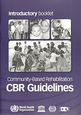 Community-Based Rehabilitation: CBR Guidelines by World Health Organization | Bundle | Medical