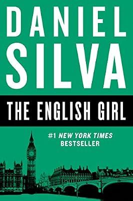 The English Girl: 13 (Gabriel Allon, 13) by Silva, Daniel | Paperback | Fiction: Thrillers