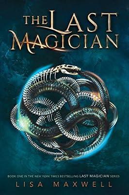 The Last Magician: 1 by Maxwell, Lisa | Paperback | Children’S