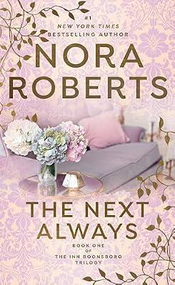 The Next Always by Roberts, Nora | Mass_Market | Fiction