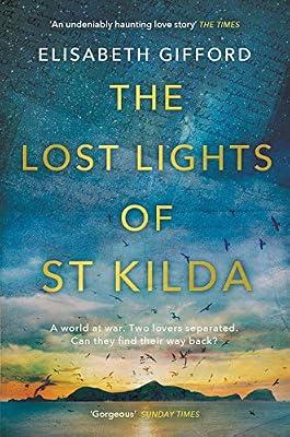 The Lost Lights of St Kilda by Gifford, Elisabeth | Hardcover | Historical Fiction