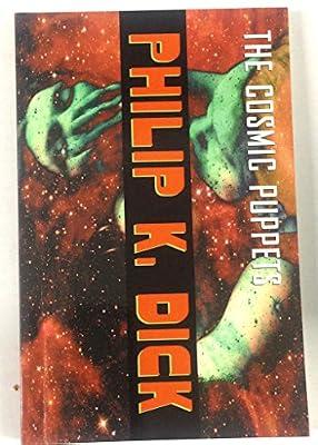 The Cosmic Puppets: A Novel (Vintage) by Dick, Philip K. | Paperback