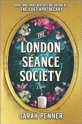 The London Séance Society by Penner, Sarah | Hardcover | Fiction