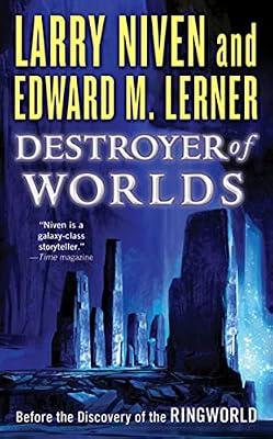 Destroyer of Worlds (Known Space) by Lerner, Edward M.; Niven, Larry | Mass_Market