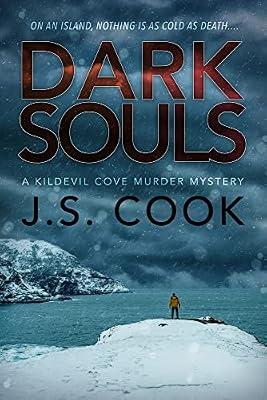 Dark Souls Volume 4 (Kildevil Cove Murder Mysteries) by Cook, J.S. | Paperback | Modern & Contemporary Fiction (Post C 1945)