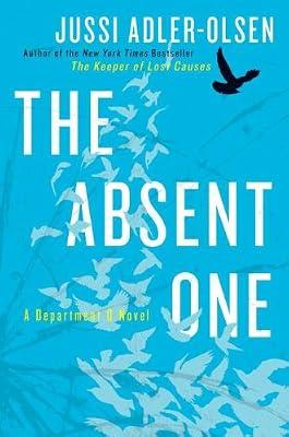 The Absent One: A Department Q Novel by Adler-Olsen, Jussi | Hardcover | Fiction