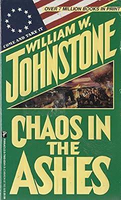 Chaos In The Ashes by Johnstone, William W. | Mass_Market