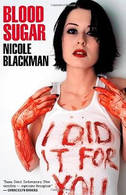 Blood Sugar by Blackman, Nicole | Paperback | Poetry By Individual Poets