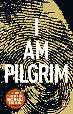 I Am Pilgrim: The bestselling Richard & Judy Book Club pick by Hayes, Terry | Paperback | Crime & Mystery