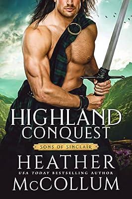 Highland Conquest: 4 Practice Tests and LPN NCLEX Exam Study Guide [Updated for the New Outline] by McCollum, Heather | Mass_Market | Fiction