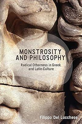 Monstrosity and Philosophy by Del Lucchese, Filippo | Paperback | Philosophy