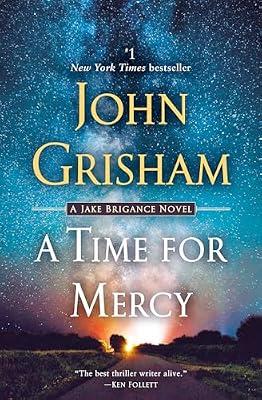 Time for Mercy: A Jake Brigance Novel: 3 by Grisham, John | Paperback | Fiction