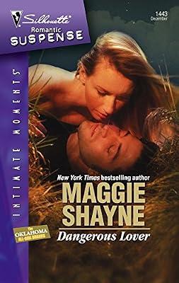 Dangerous Lover (Silhouette Intimate Moments) by Shayne, Maggie | Mass_Market