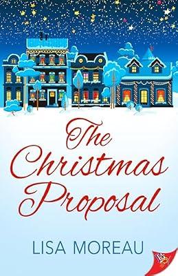 The Christmas Proposal by Moreau, Lisa | Paperback | Fiction