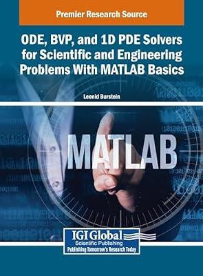 Ode, Bvp, and 1d Pde Solvers for Scientific and Engineering Problems With Matlab Basics by Burstein, Leonid | Hardcover | Computers