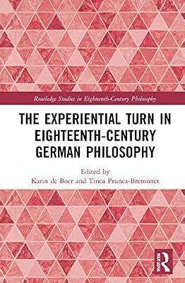 The Experiential Turn in Eighteenth-Century German Philosophy (Routledge Studies in Eighteenth-Century Philosophy) | Paperback | History