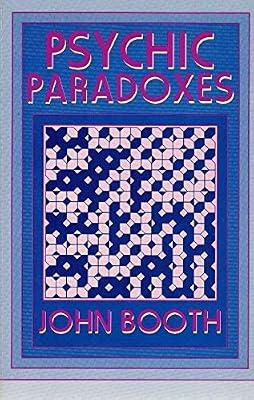 Psychic Paradoxes by Booth, John | Paperback | Psychic Powers & Psychic Phenomena