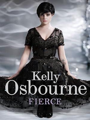 Fierce by Osbourne, Kelly | Paperback | Autobiography: Arts & Entertainment