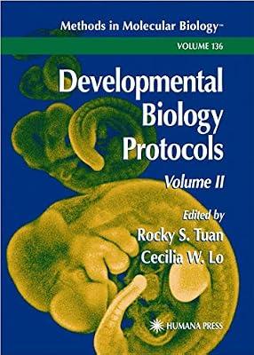 DEVELOPMENTAL BIOLOGY PROTOCOLS | Perfect | Medical