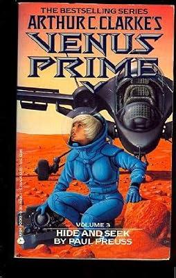 Hide and Seek (Arthur C. Clarke's Venus Prime) by Preuss, Paul | Paperback | Science Fiction