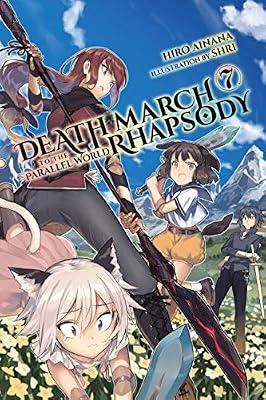 Death March to the Parallel World Rhapsody, Vol. 7 (light novel) by Ainana, Hiro | Paperback | Fantasy