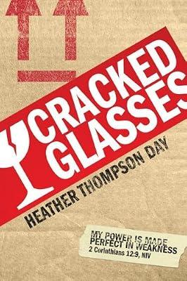 Cracked Glasses by Day, Heather Thompson | Paperback | Religion