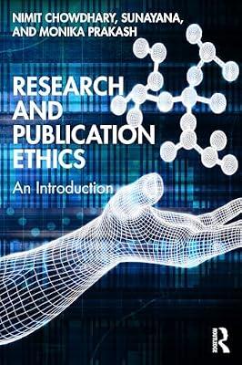 Research and Publication Ethics: An Introduction by Sunayana; Chowdhary, Nimit; Prakash, Monika | Paperback | Regional