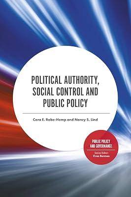 Political Authority, Social Control and Public Policy (Public Policy and Governance) | Hardcover | Political Science 2