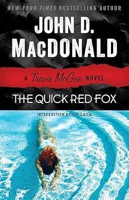 The Quick Red Fox: A Travis McGee Novel: 4 by MacDonald, John D. | Paperback | Fiction