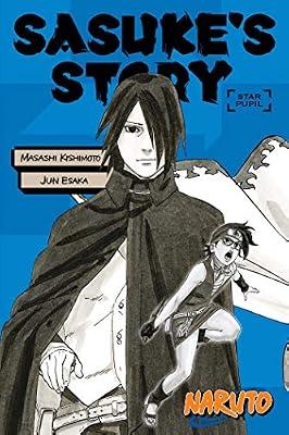 Naruto: Sasuke's Story--Star Pupil (Naruto Novels) by Mirei Higashiyama | Paperback | Young Adult Fiction