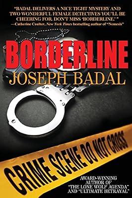 Borderline: 1 (Lassiter/Martinez Case Files) by Badal, Joseph | Paperback | Crime & Mystery