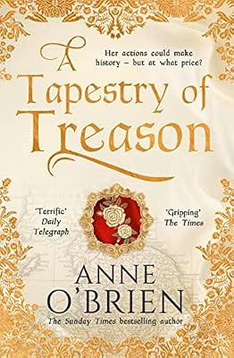 A Tapestry of Treason by O'Brien, Anne | Paperback