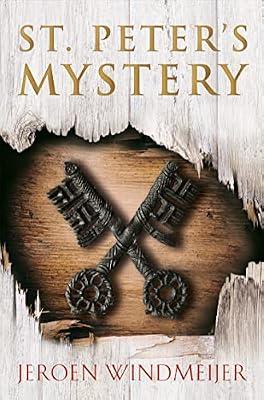 St. Peter's Mystery: The brand new historical adventure mystery for autumn 2021 by Windmeijer, Jeroen | Paperback | Historical Adventure Fiction
