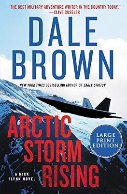 Arctic Storm Rising: A Novel: 1 (Nick Flynn, 1) by Brown, Dale | Paperback | Fiction: Thrillers